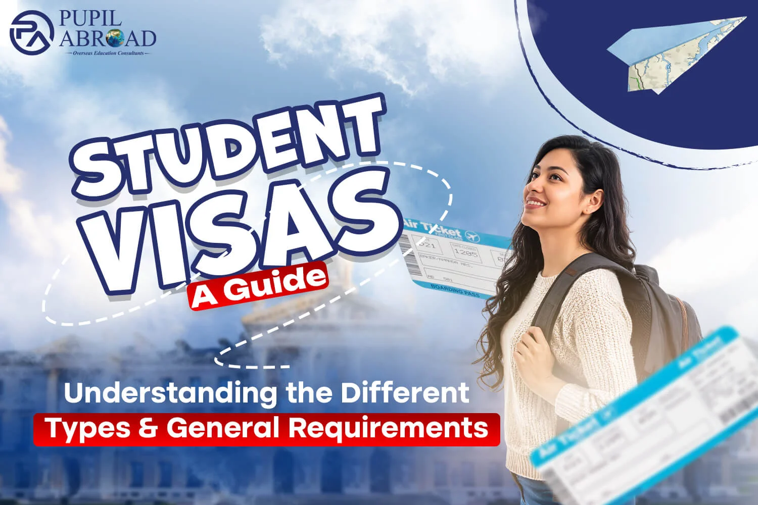 Student Visa Guide: Types, Requirements & Process for 2026